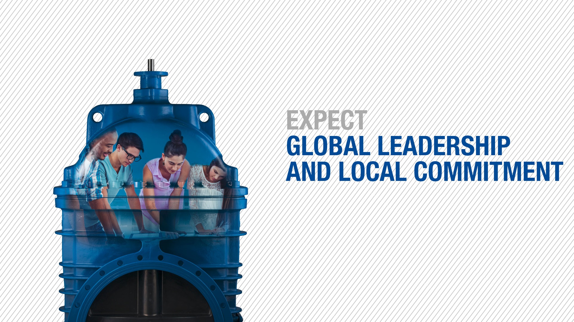 Expect global leadership and local commitment from AVK